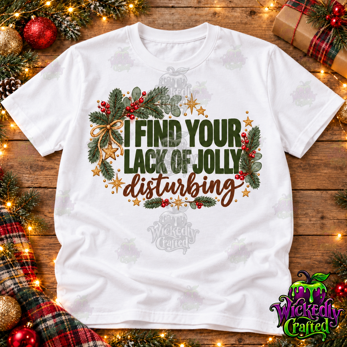 I Find Your Lack of Jolly Disturbing Apparel – tee mockup